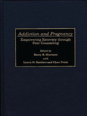 cover image of Addiction and Pregnancy
